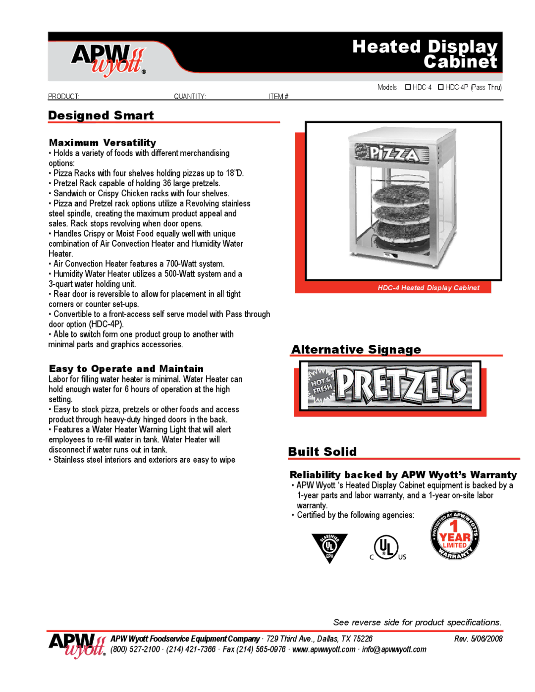 APW Wyott HDC-4P warranty Heated Display Cabinet, Designed Smart, Alternative Signage Built Solid 