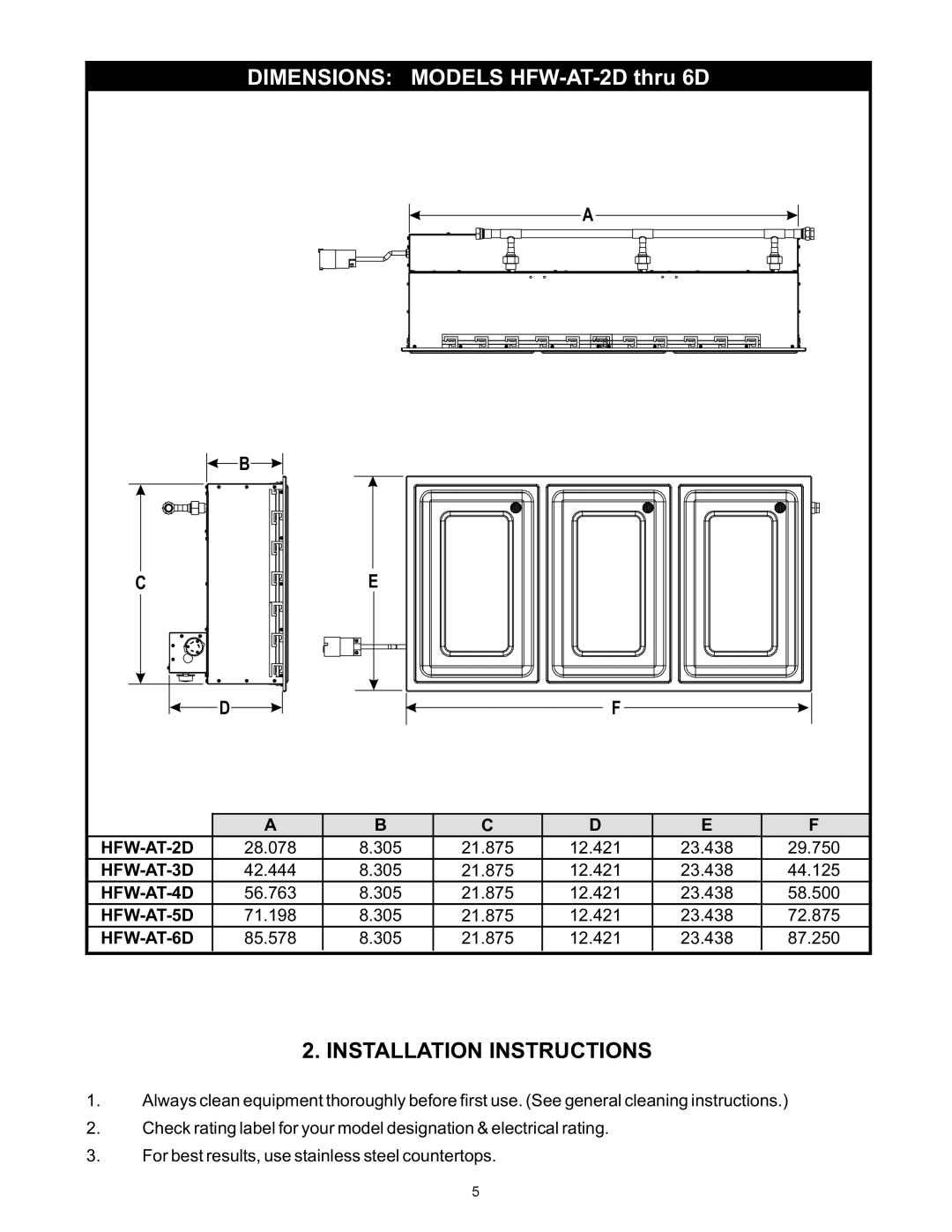 APW Wyott HFW-AT-2 6, HFW-AT-2D 6D operating instructions Dimensions Models HFW-AT-2D thru 6D, Installation Instructions 