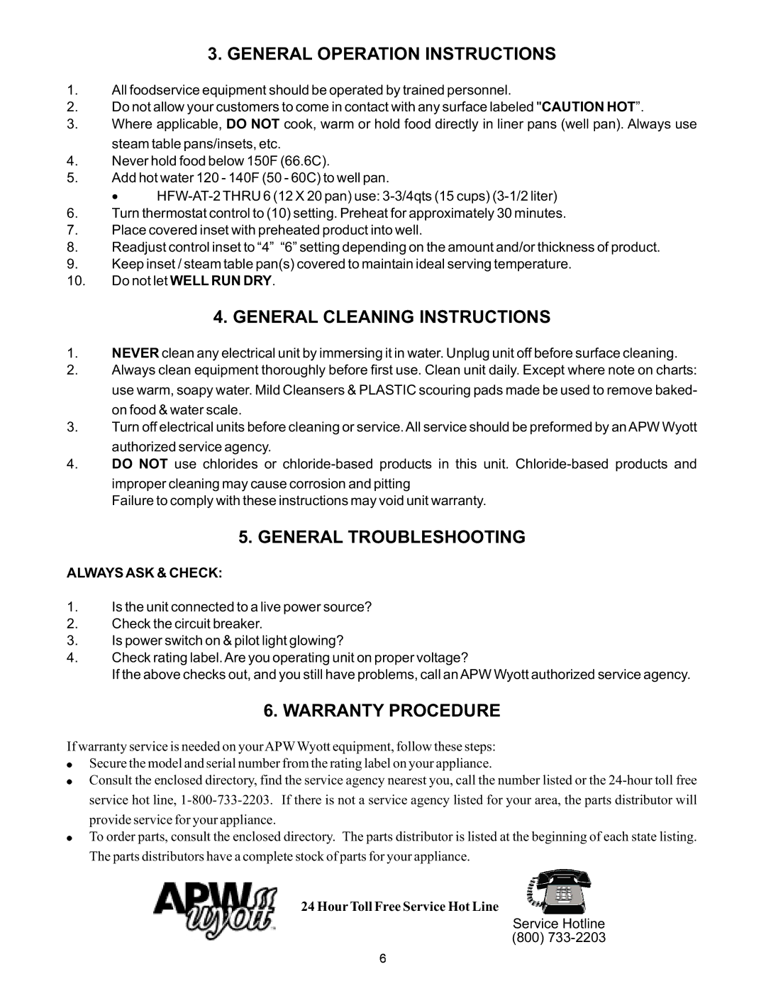 APW Wyott HFW-AT-2D 6D, HFW-AT-2 6 General Operation Instructions, General Cleaning Instructions, General Troubleshooting 