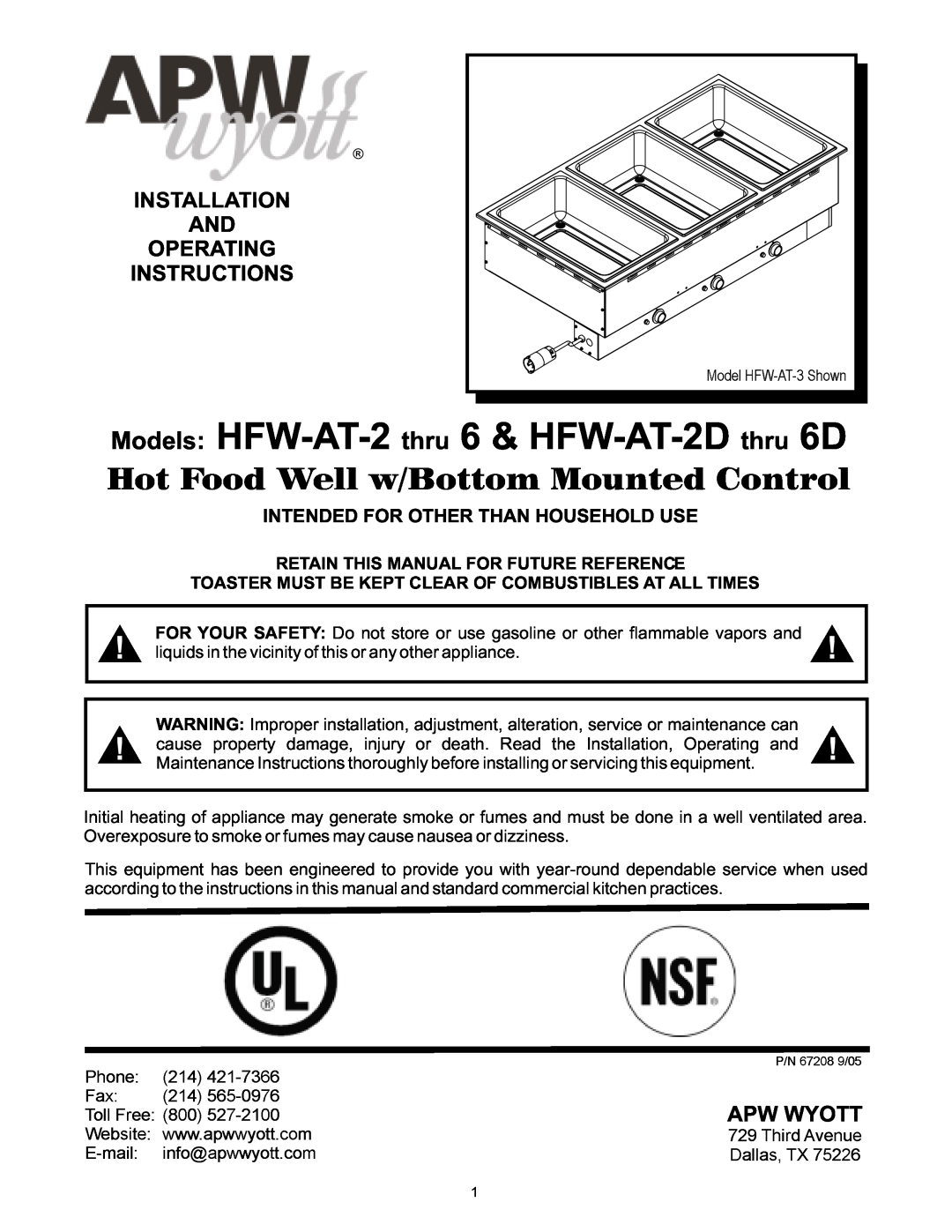 APW Wyott HFW-AT-2 6 operating instructions Intended For Other Than Household Use, Hot Food Well w/Bottom Mounted Control 