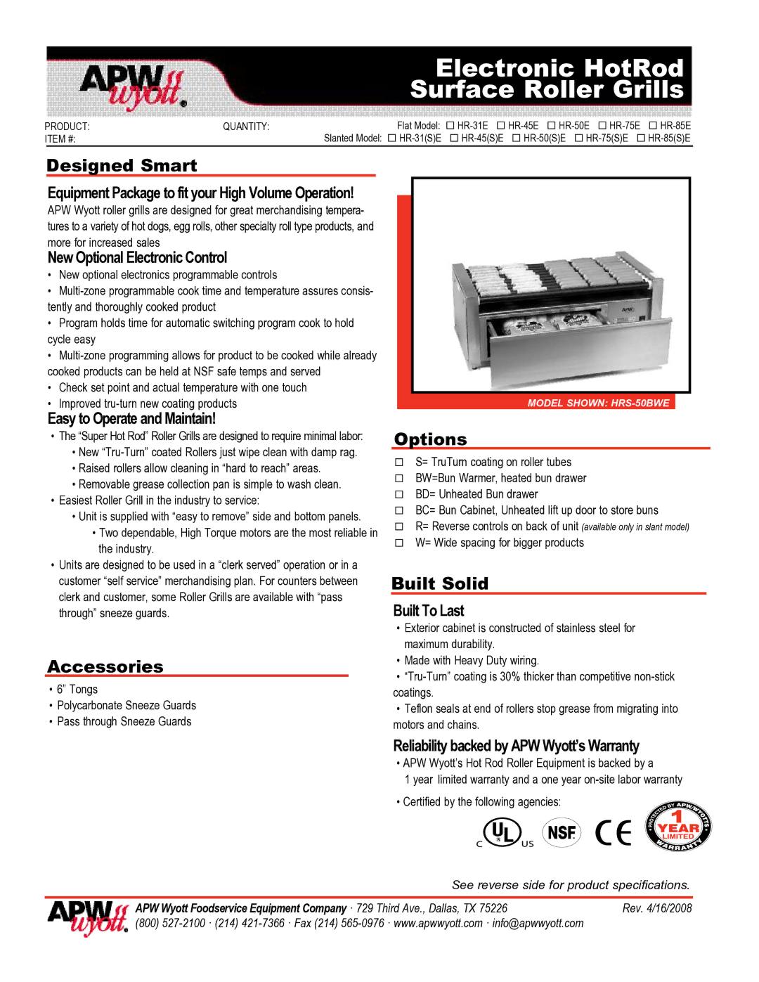 APW Wyott HR-75E, HR-50E, HR-85E, HR-31E, HR-45E warranty Designed Smart, Accessories, Options, Built Solid 