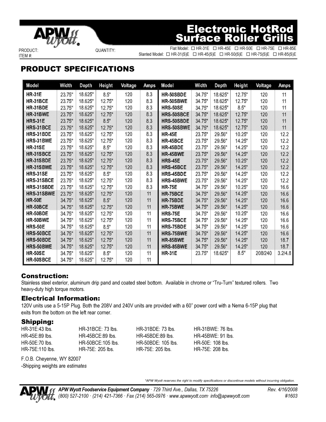 APW Wyott HR-85E, HR-50E, HR-75E, HR-31E, HR-45E warranty Construction, Electrical Information, Shipping 