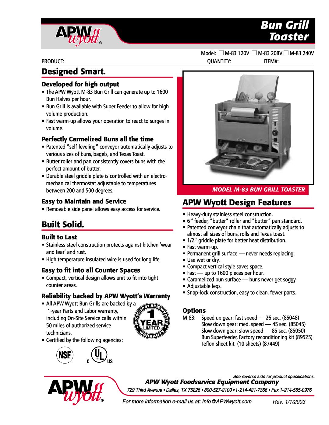 APW Wyott M-83 208V warranty Bun Grill, Toaster, Developed for high output, Perfectly Carmelized Buns all the time 