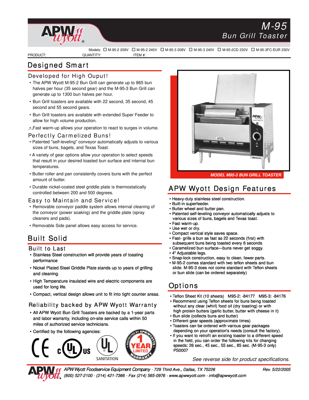 APW Wyott M-95-2 240V warranty Bun Grill Toaster, Designed Smart, Built Solid, APW Wyott Design Features, Options 