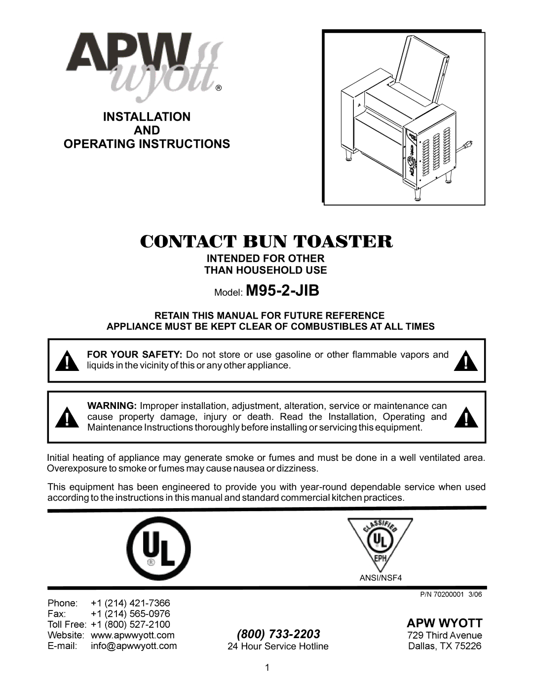 APW Wyott M95-2-JIB operating instructions Contact BUN Toaster, Installation Operating Instructions 