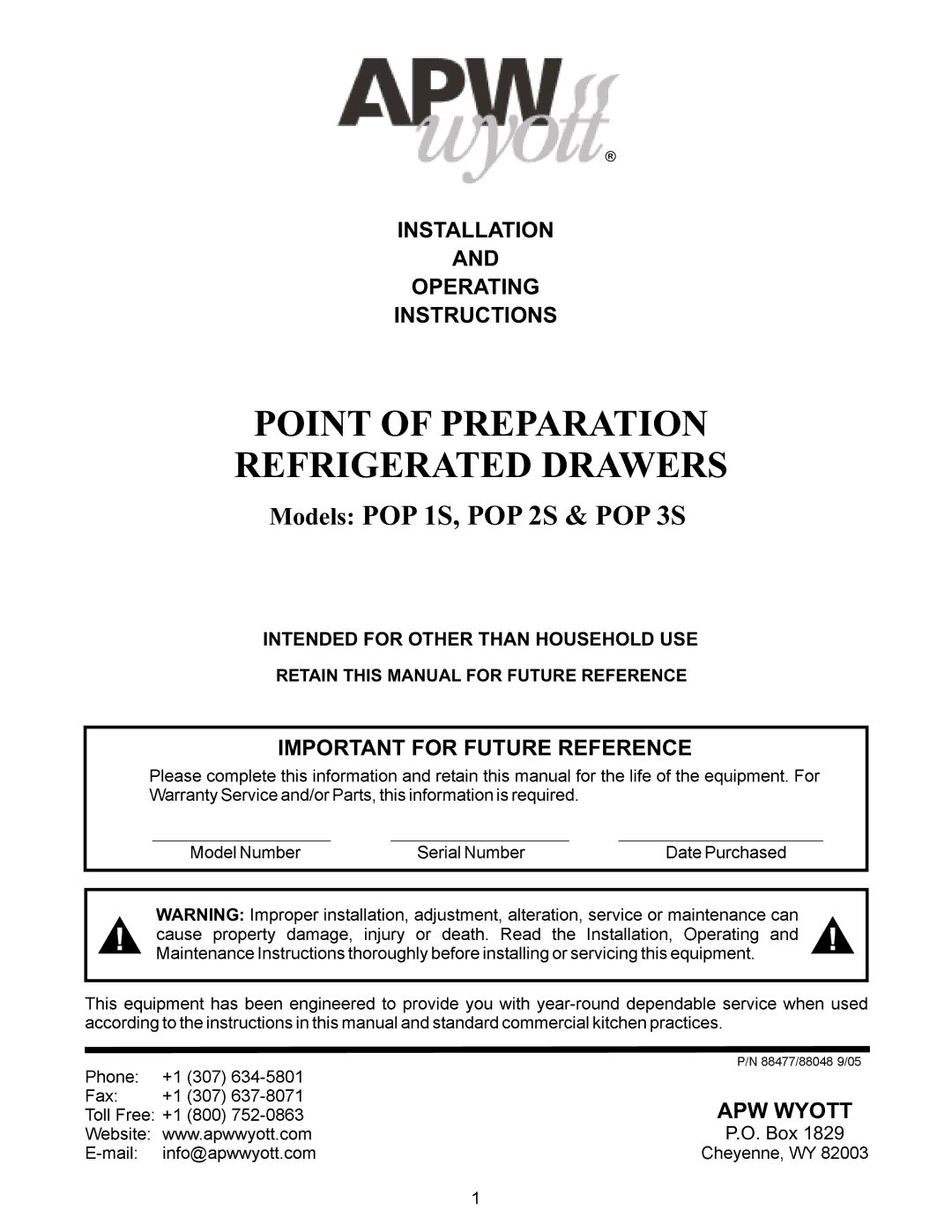 APW Wyott POP 1S, POP 2S, POP 3S manual Point of Preparation Refrigerated Drawers 