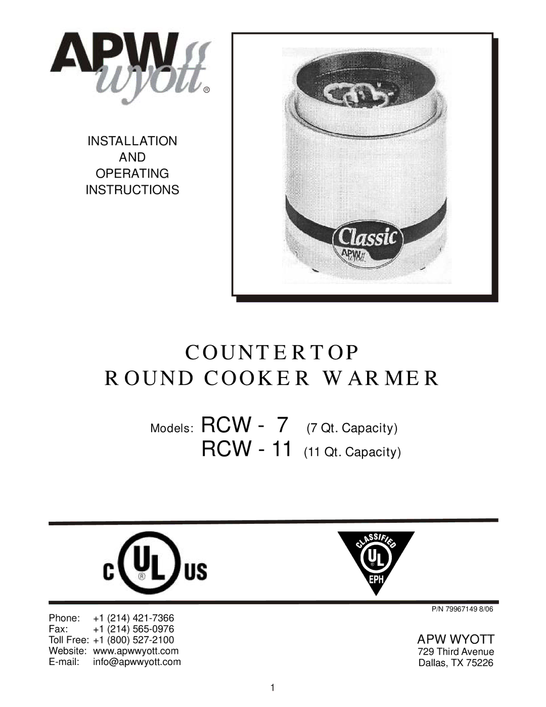 APW Wyott RCW - 11, RCW - 7 manual Rcw, Installation Operating Instructions 