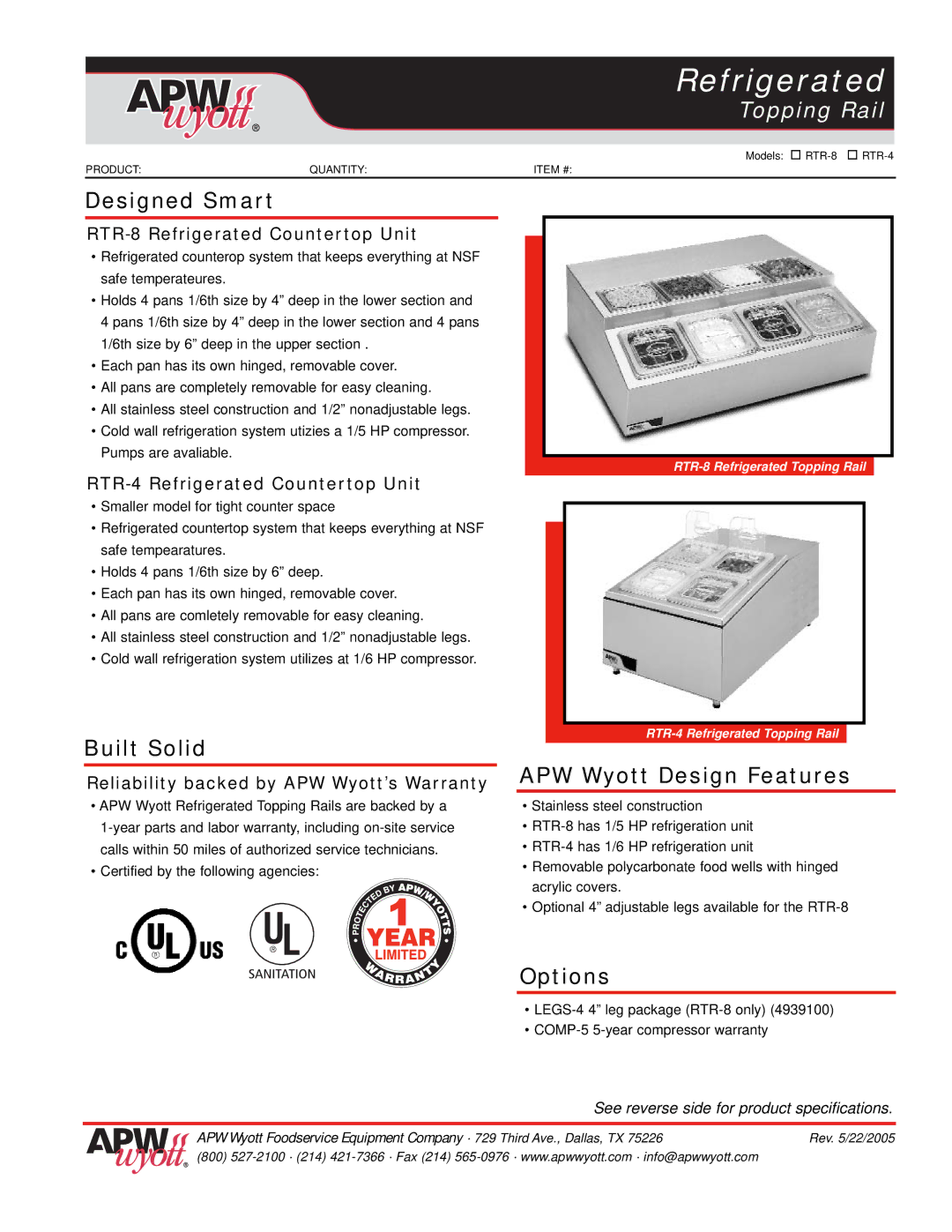 APW Wyott RTR-8, RTR-4 warranty Designed Smart, Built Solid, APW Wyott Design Features, Options 