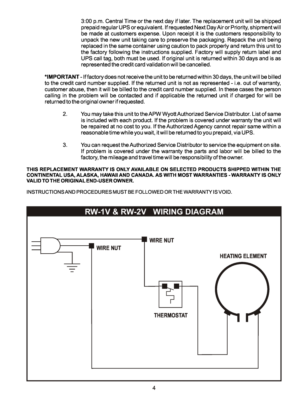 APW Wyott manual RW-1V& RW-2VWIRING DIAGRAM, Wire Nut Wire Nut Heating Element Thermostat 