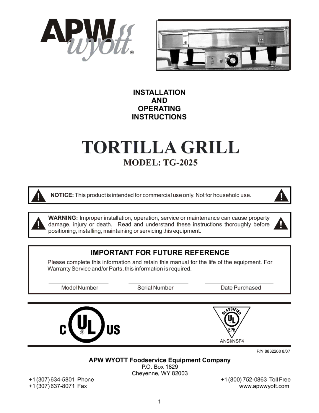 APW Wyott TG-2025 operating instructions Installation Operating Instructions, Important for Future Reference 