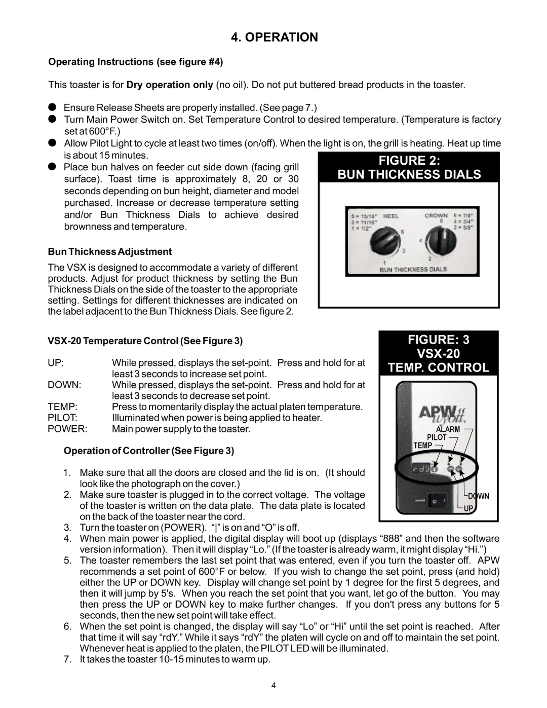 APW Wyott VSX manual Operation, Operating Instructions see figure #4, Bun Thickness Adjustment 