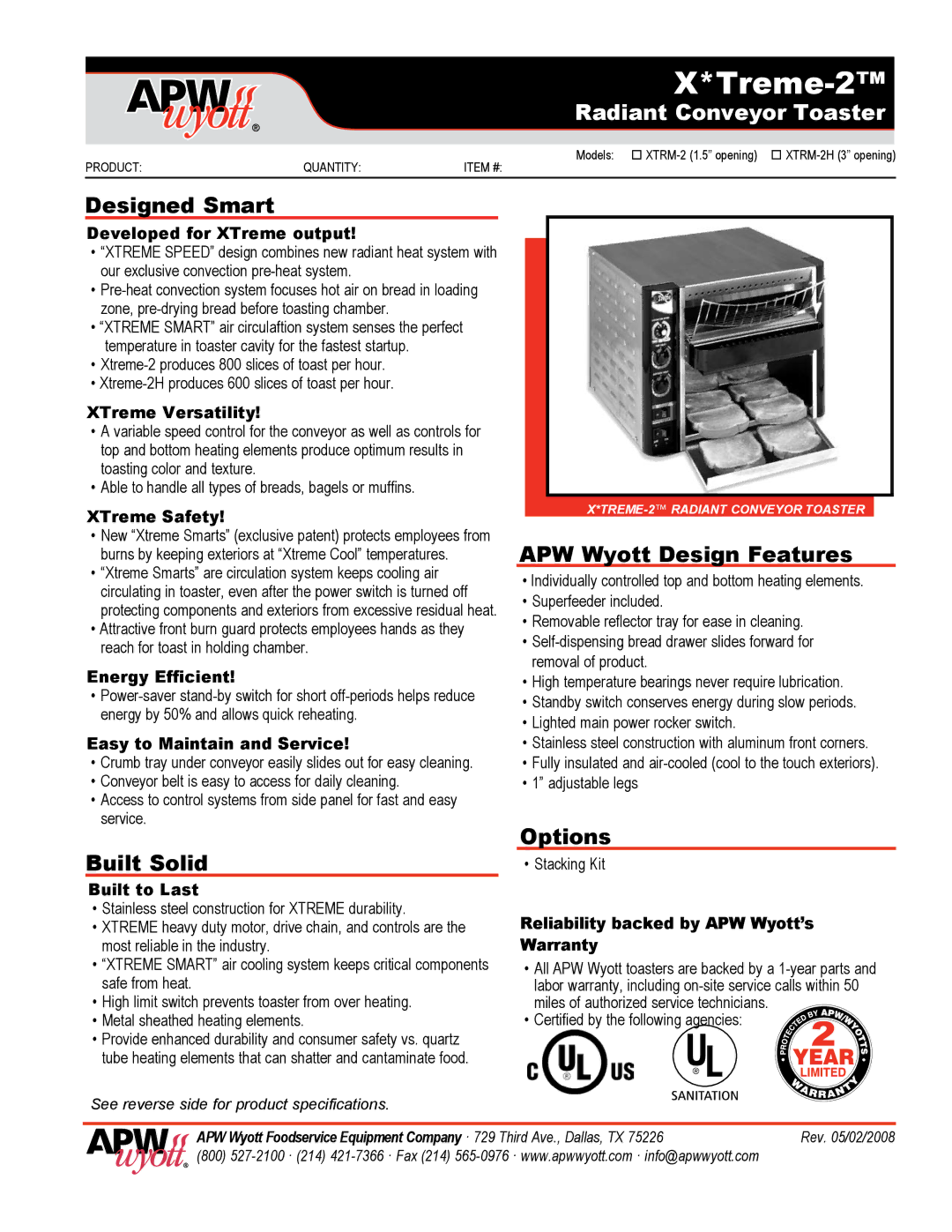 APW Wyott X*Treme-2 specifications Designed Smart, Built Solid, APW Wyott Design Features, Options 