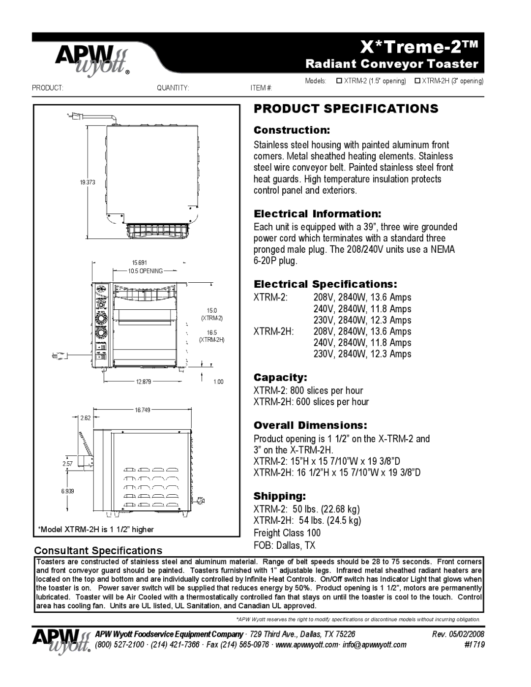 APW Wyott X*Treme-2 Consultant Specifications, Construction, Electrical Information, Electrical Specifications, Capacity 