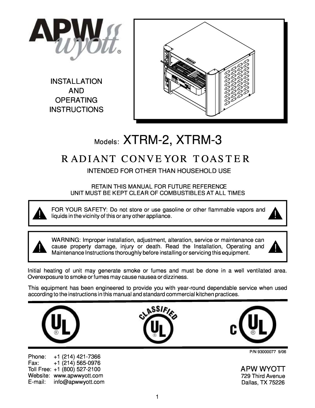 APW Wyott operating instructions Intended For Other Than Household Use, Models XTRM-2, XTRM-3, Radiant Conveyor Toaster 