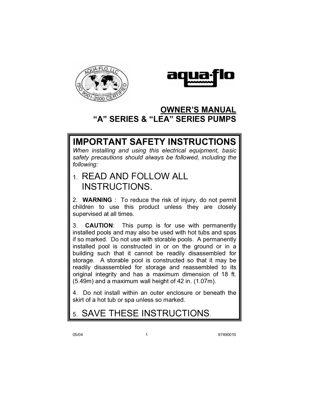 Aqua Flo A Series owner manual Important Safety Instructions 