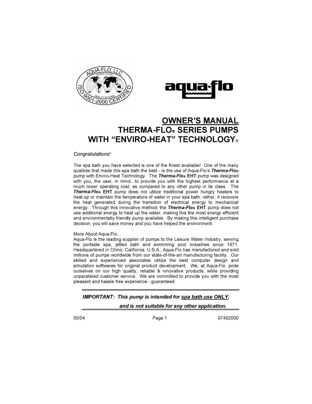 Aqua Flo Therma-Flo EHT owner manual Congratulations 