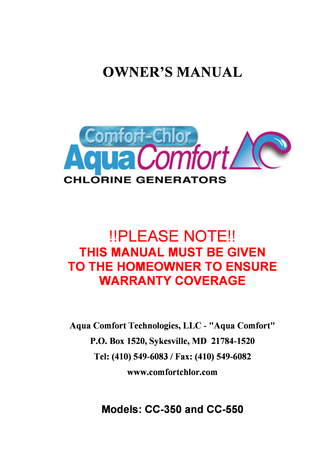 Aqua Products CC-550 owner manual Please Note, Owner’S Manual, This Manual Must Be Given To The Homeowner To Ensure 