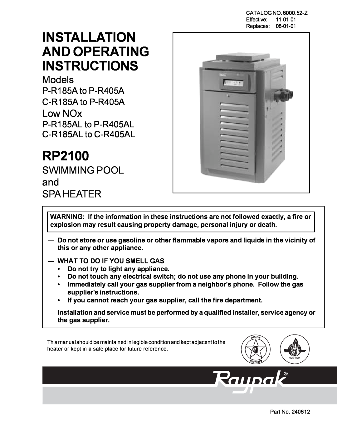 Aqua Products RP2100, P-R185A, P-R405A, C-R185A, P-R405A manual Installation And Operating Instructions, Models, Low NOx 