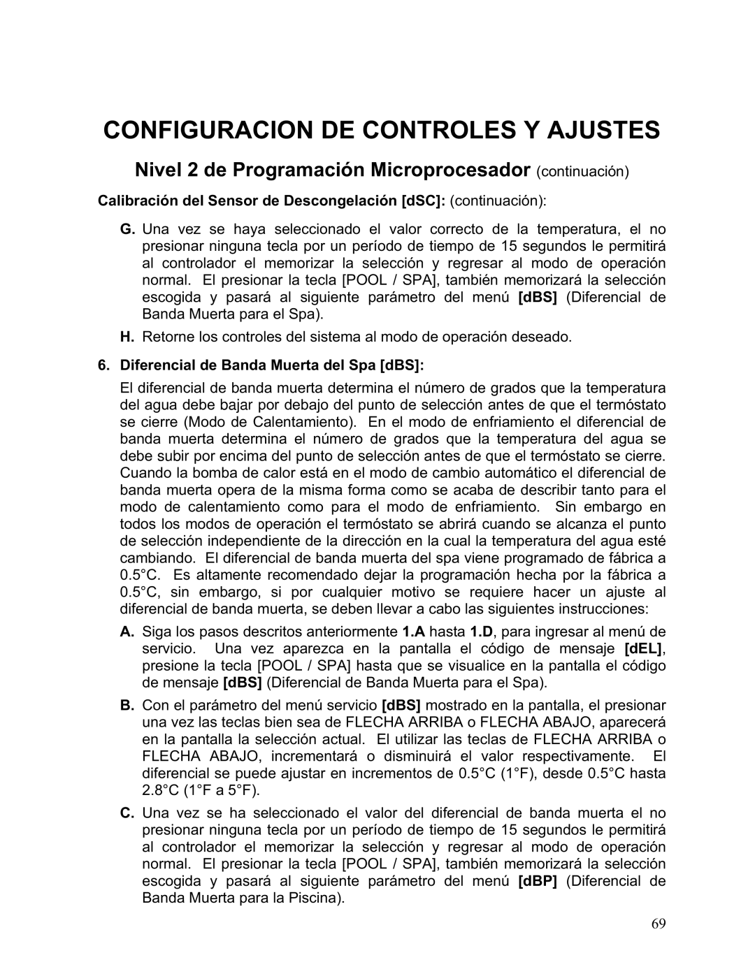 Aquacal 121, 101, 156 Calibración del Sensor de Descongelación dSC continuación, Diferencial de Banda Muerta del Spa dBS 