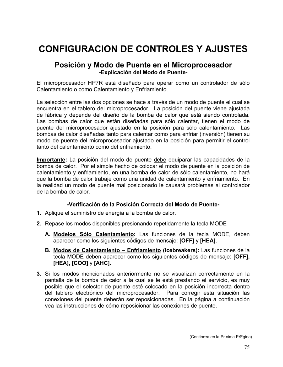 Aquacal 121, 101, 156, 110, 135, 111 Posición y Modo de Puente en el Microprocesador, Explicación del Modo de Puente 