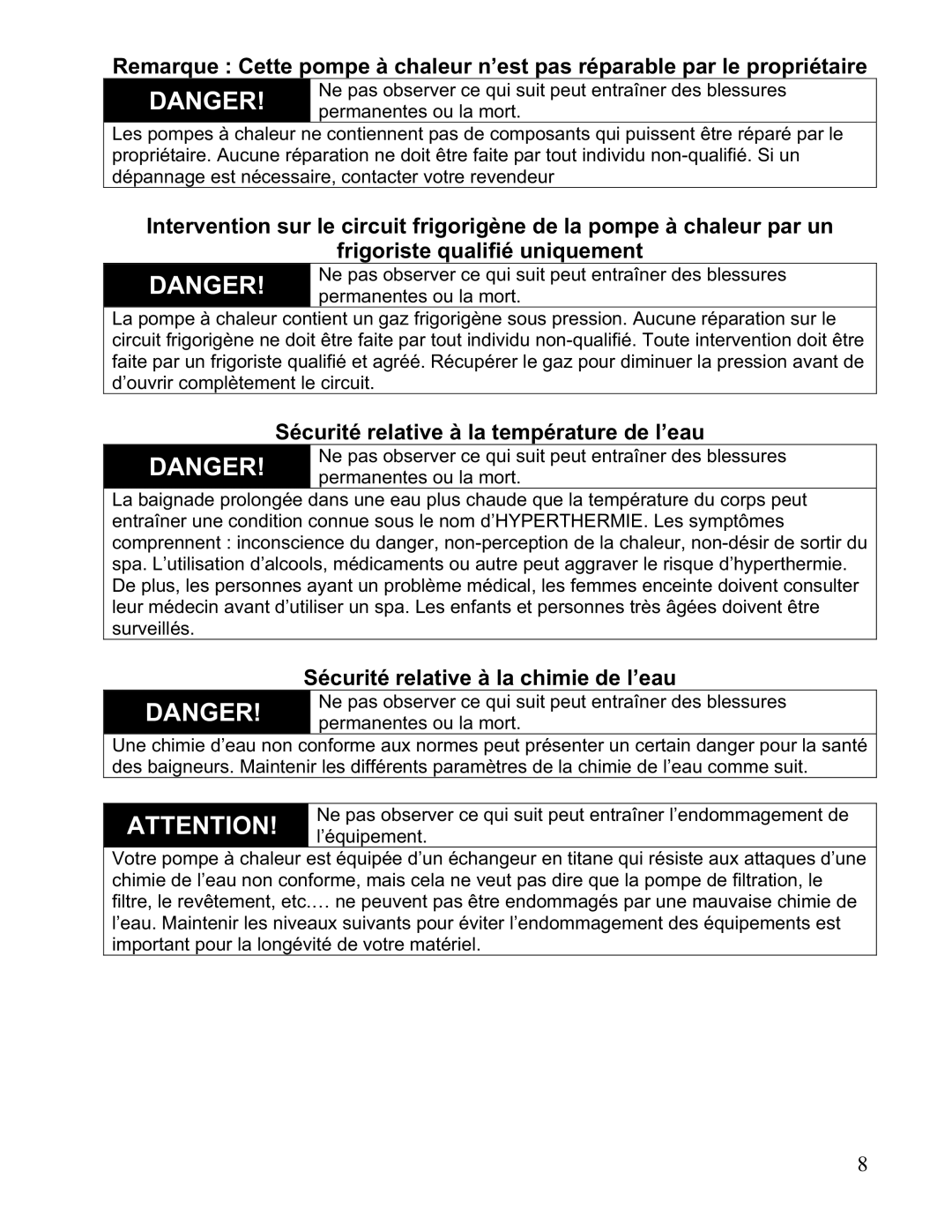 Aquacal 121, 101, 156, 110, 135, 111 Sécurité relative à la température de l’eau, Sécurité relative à la chimie de l’eau 