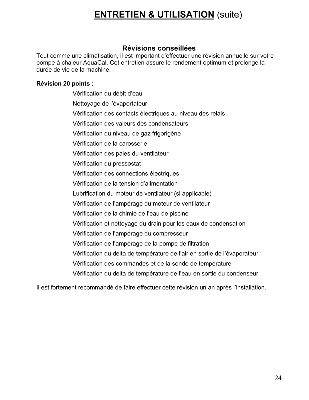 Aquacal 111, 101, 121, 156, 110, 135 owner manual Révisions conseillées, Révision 20 points 