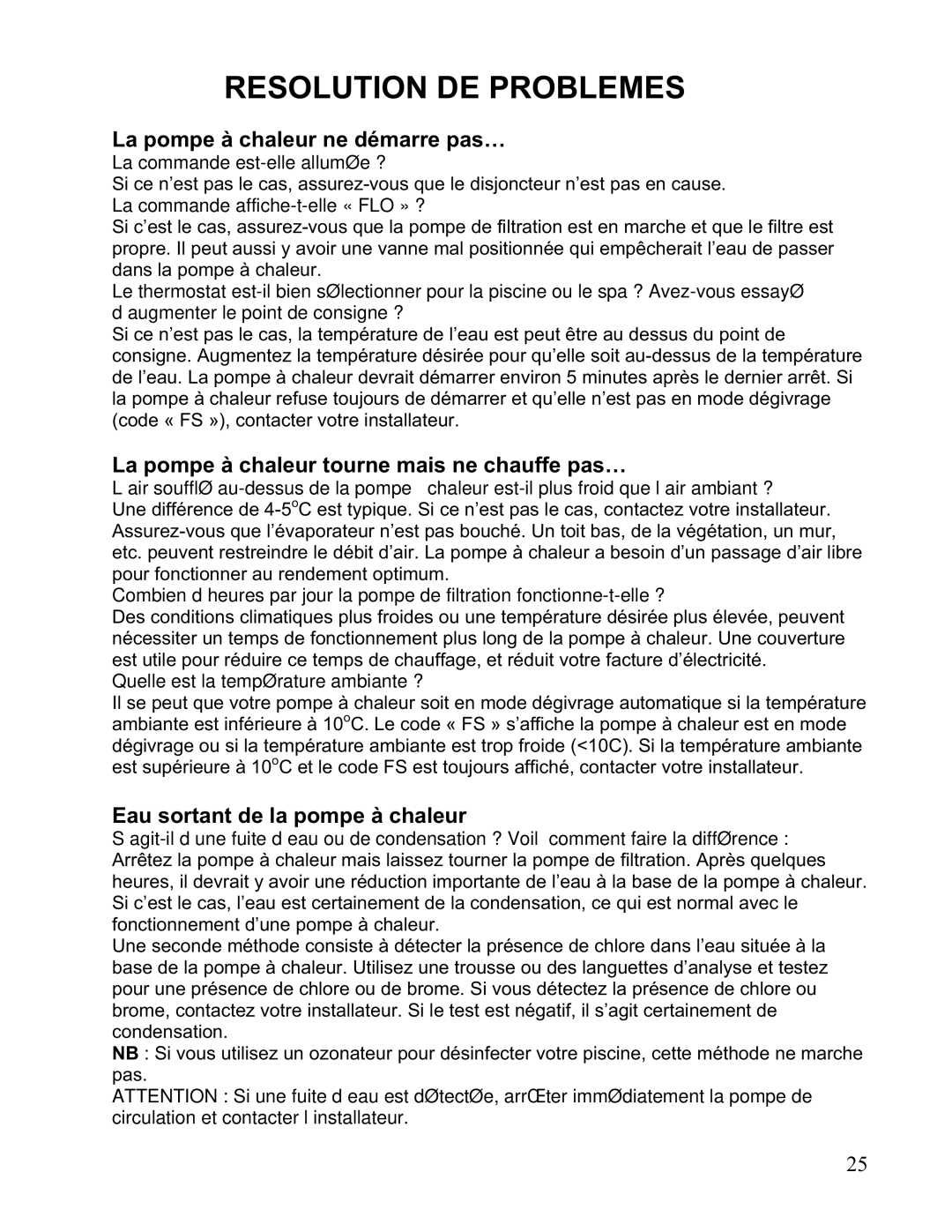 Aquacal 101 Resolution DE Problemes, La pompe à chaleur ne démarre pas…, La pompe à chaleur tourne mais ne chauffe pas… 