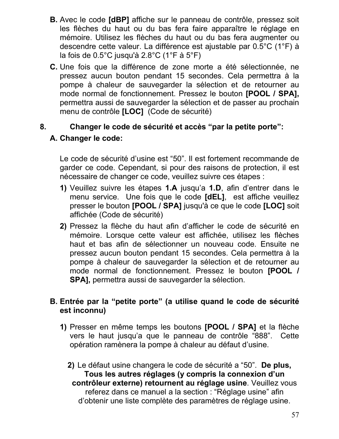 Aquacal 156, 101, 121, 110, 135, 111 owner manual Changer le code de sécurité et accès par la petite porte 