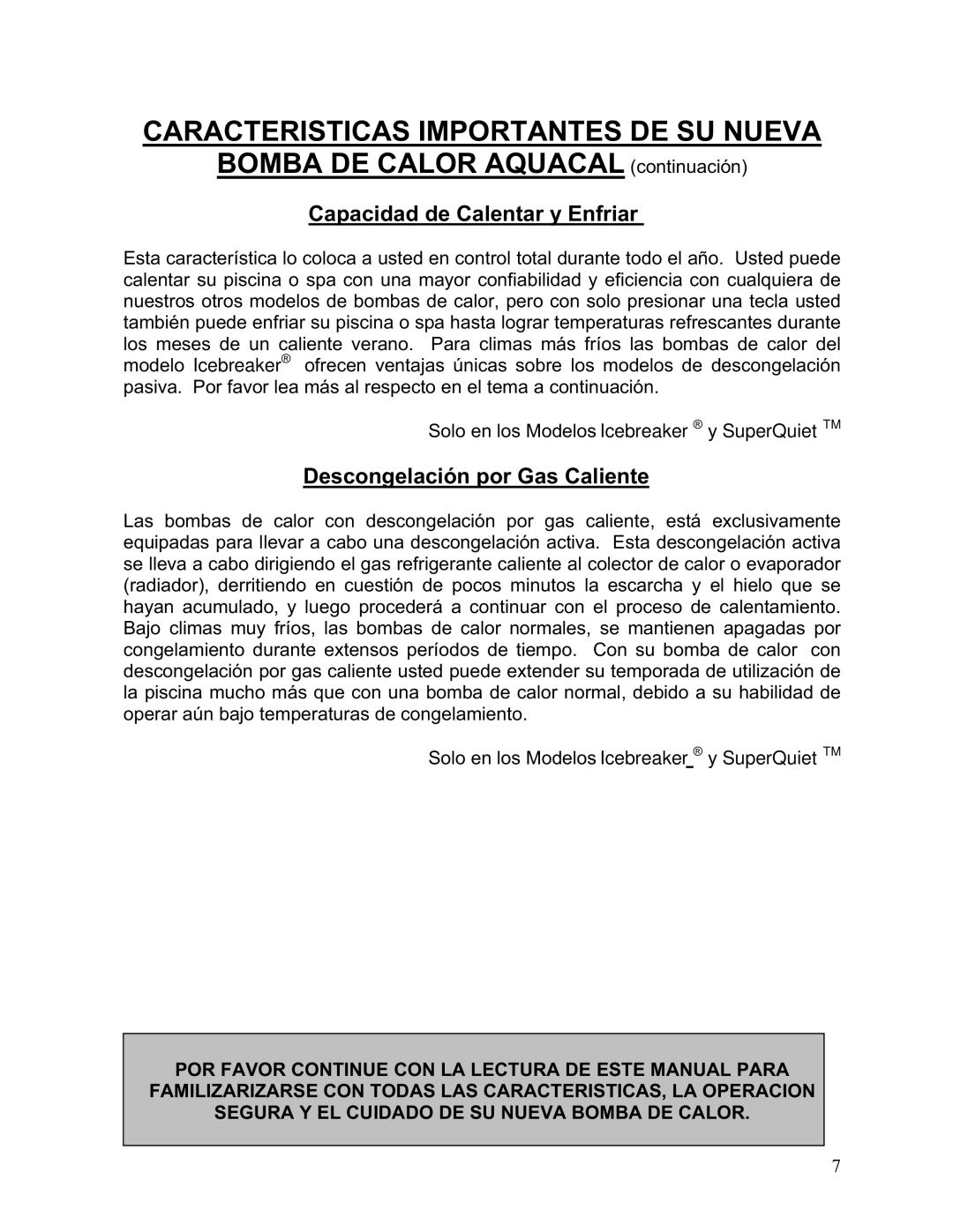 Aquacal 111, 101, 121, 156, 110, 135 owner manual Capacidad de Calentar y Enfriar, Descongelación por Gas Caliente 