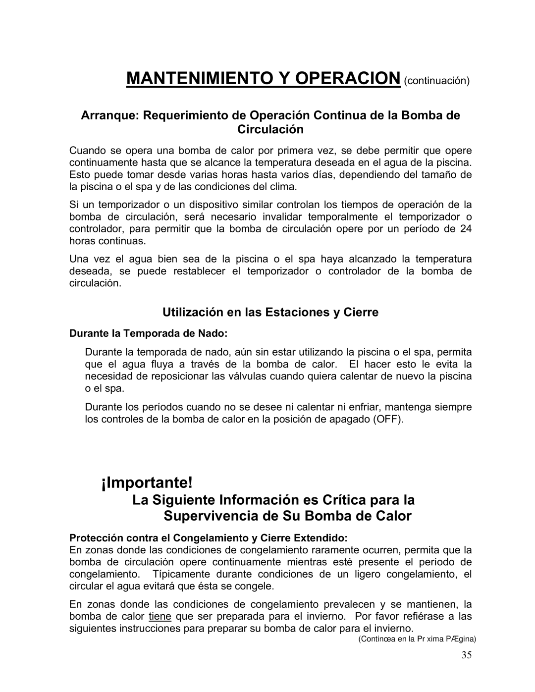 Aquacal 110, 101, 121, 156, 135, 111 owner manual Utilización en las Estaciones y Cierre, Durante la Temporada de Nado 