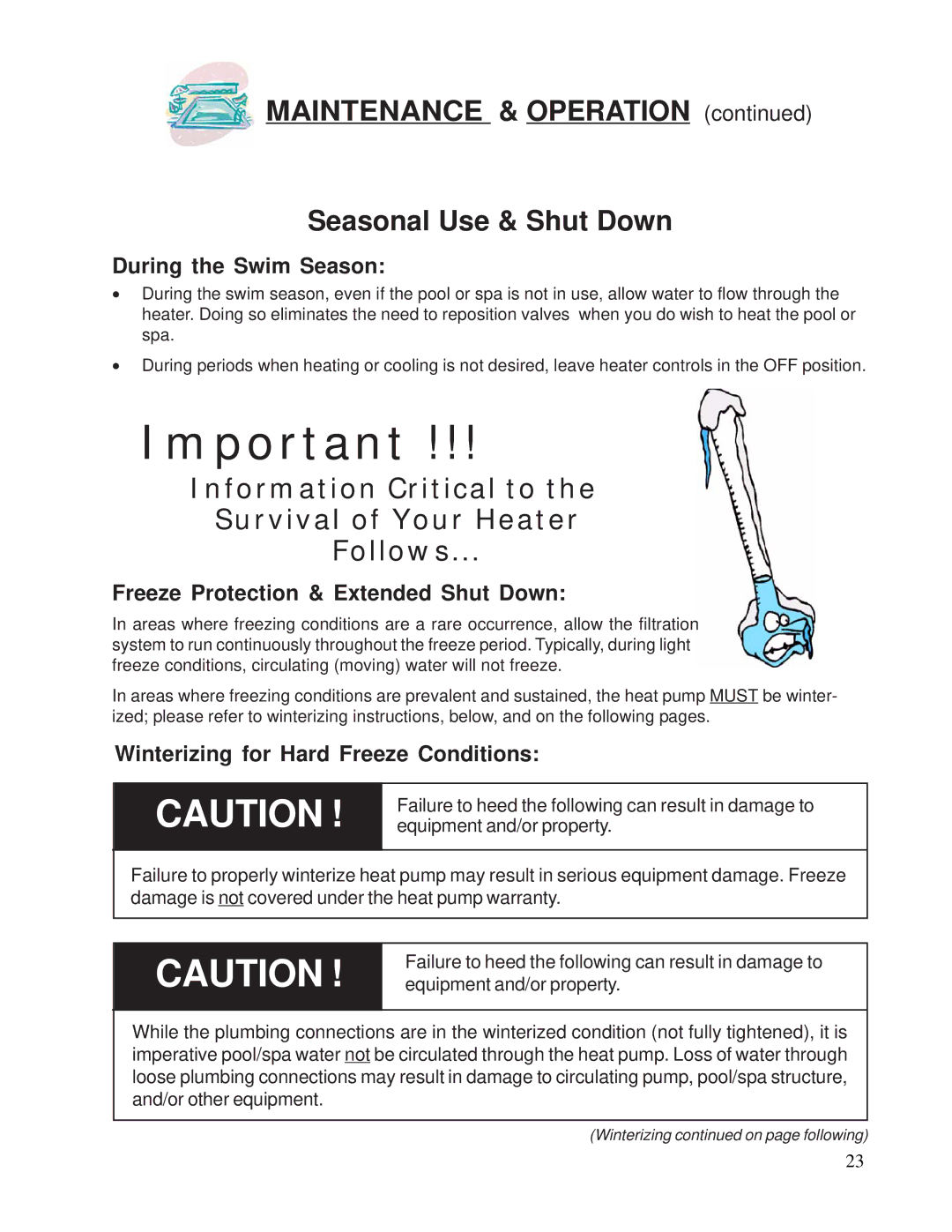 Aquacal 120, 155 owner manual Maintenance & Operation Seasonal Use & Shut Down, During the Swim Season 