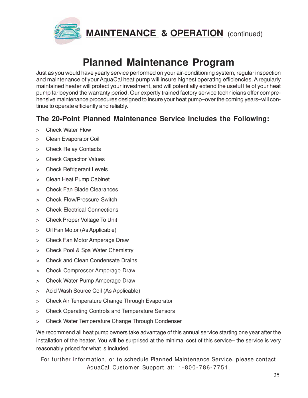 Aquacal 120, 155 owner manual Planned Maintenance Program, Point Planned Maintenance Service Includes the Following 