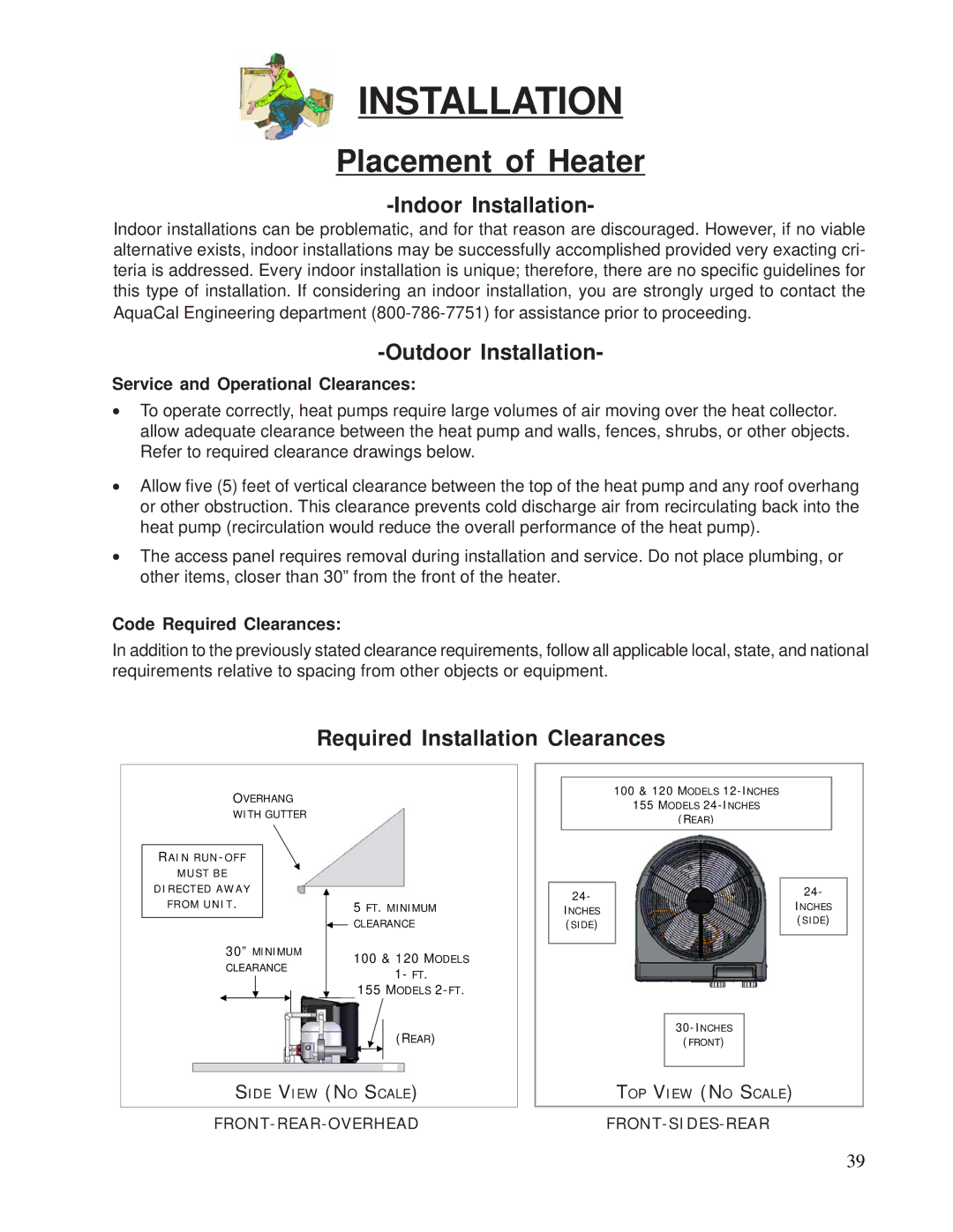 Aquacal 120, 155 Placement of Heater, Indoor Installation, Outdoor Installation, Required Installation Clearances 