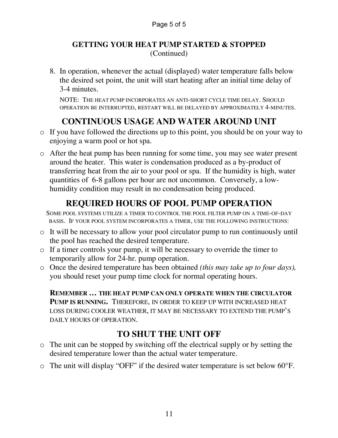 Aquacal 120, 155 owner manual Continuous Usage and Water around Unit 