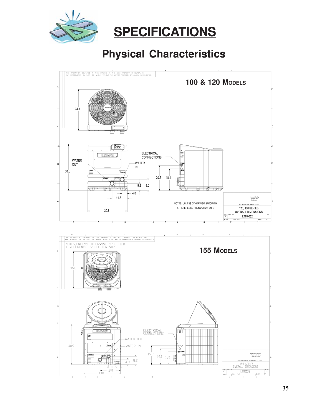 Aquacal owner manual Specifications, Physical Characteristics, 100 & 120 MODELS 155 MODELS 