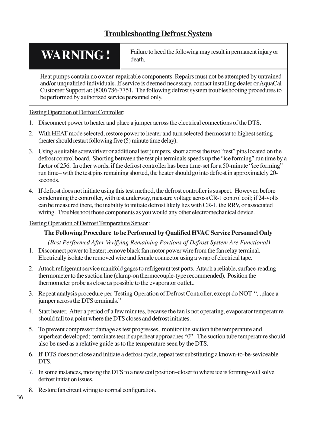 Aquacal H/AT100R, H/AT120R owner manual Troubleshooting Defrost System 
