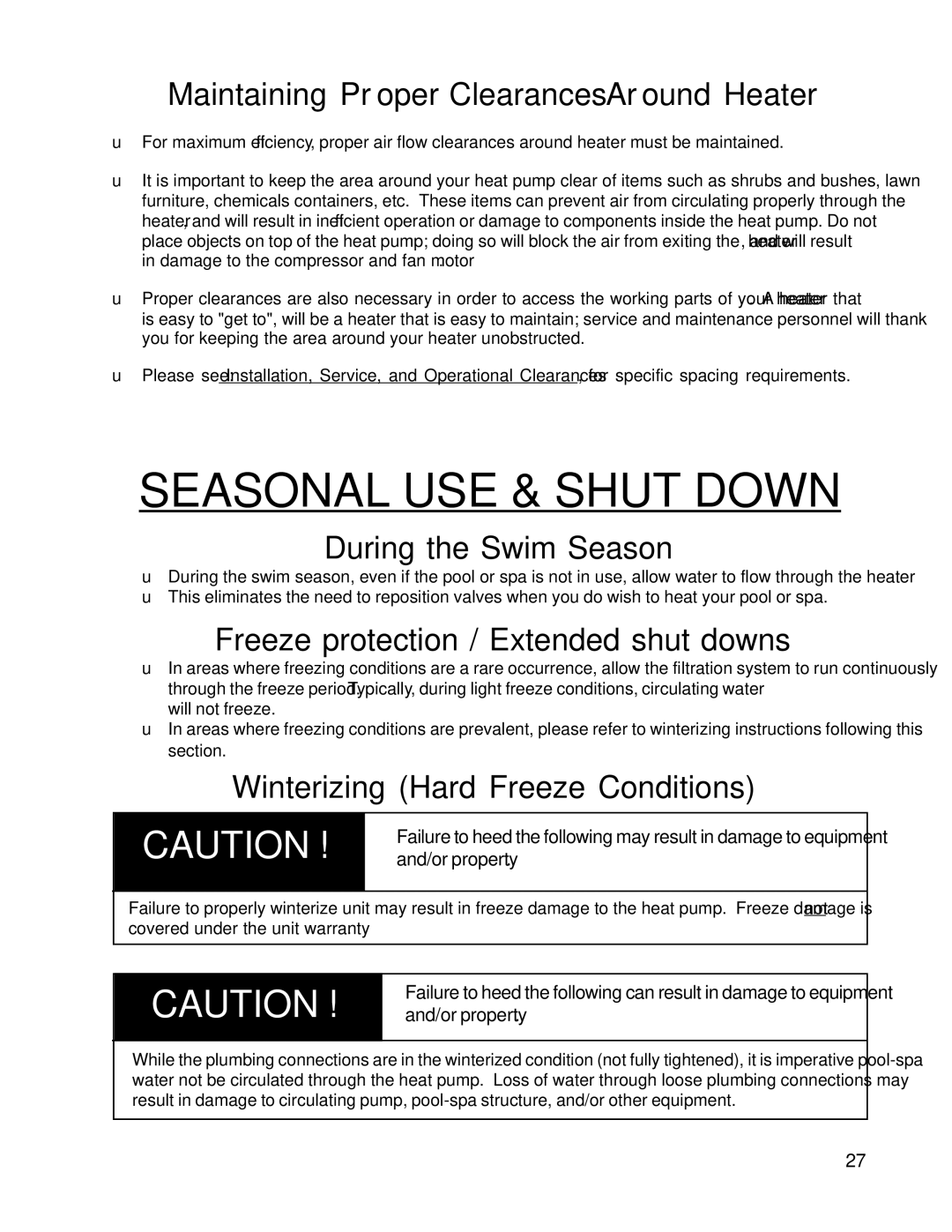 Aquacal T65, T115, T135 Seasonal USE & Shut Down, Maintaining Proper Clearances Around Heater, During the Swim Season 