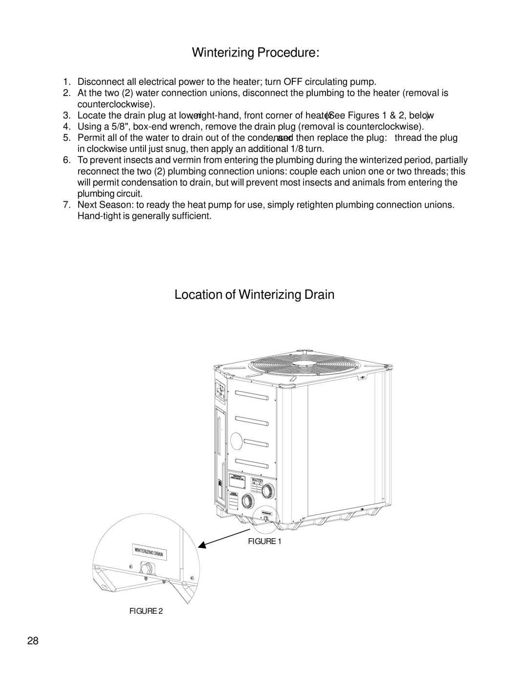 Aquacal T115, T65, T135 owner manual Winterizing Procedure, Location of Winterizing Drain 