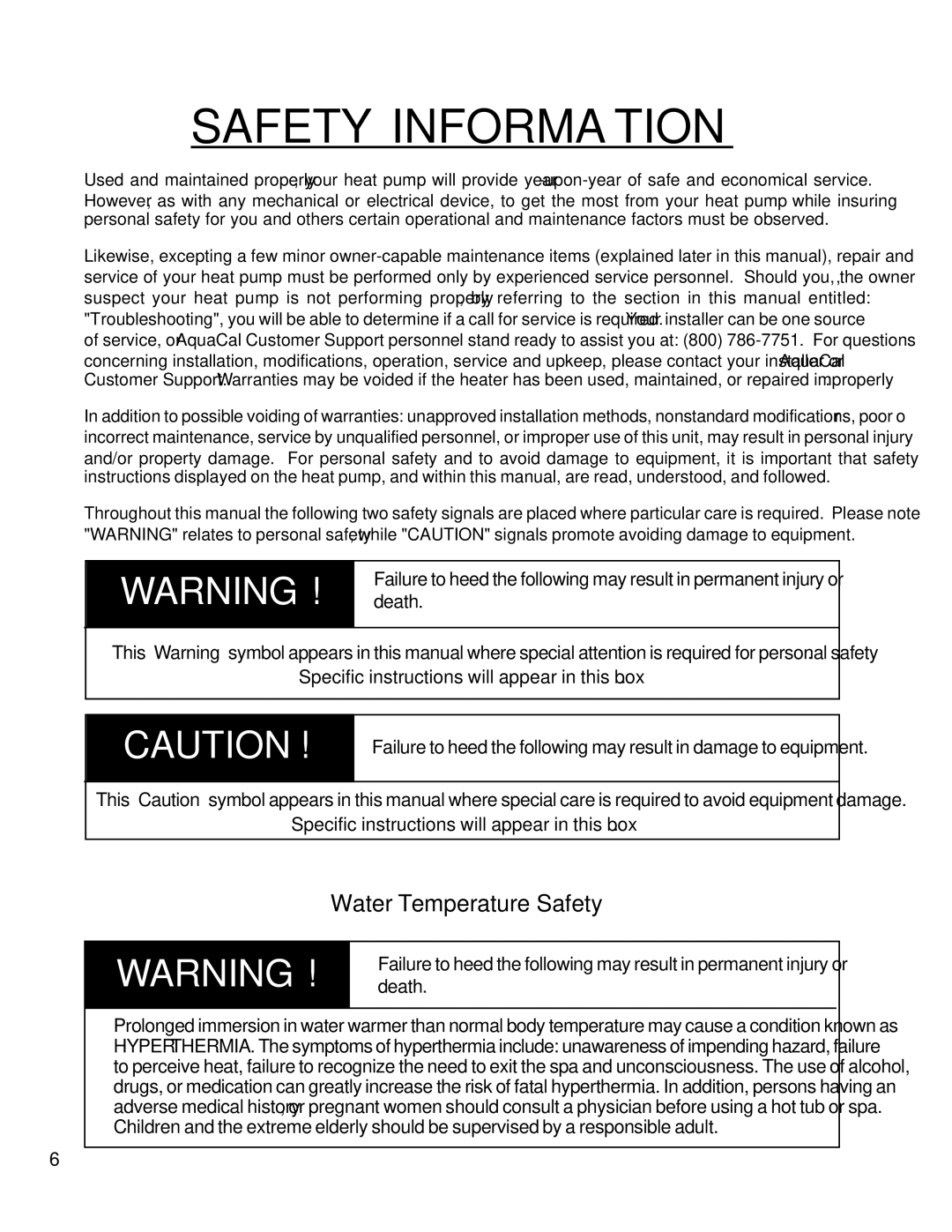 Aquacal T65, T115, T135 owner manual Safety Information, Water Temperature Safety 