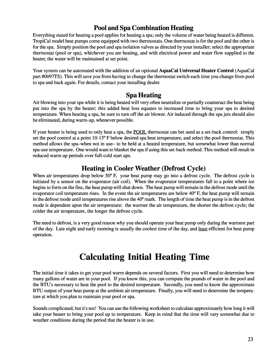 Aquacal T135, T65, T115 owner manual Calculating Initial Heating Time, Pool and Spa Combination Heating, Spa Heating 