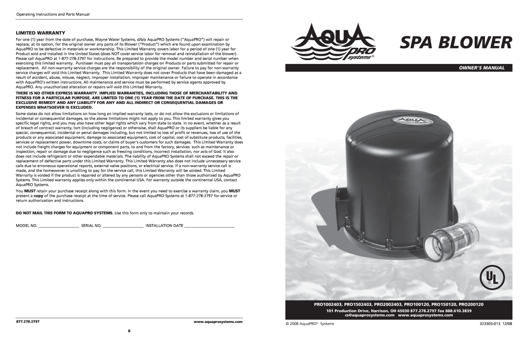 AquaPRO owner manual PRO1002403, PRO1502403, PRO2002403, PRO100120, PRO150120, PRO200120, Spa Blower, Limited Warranty 