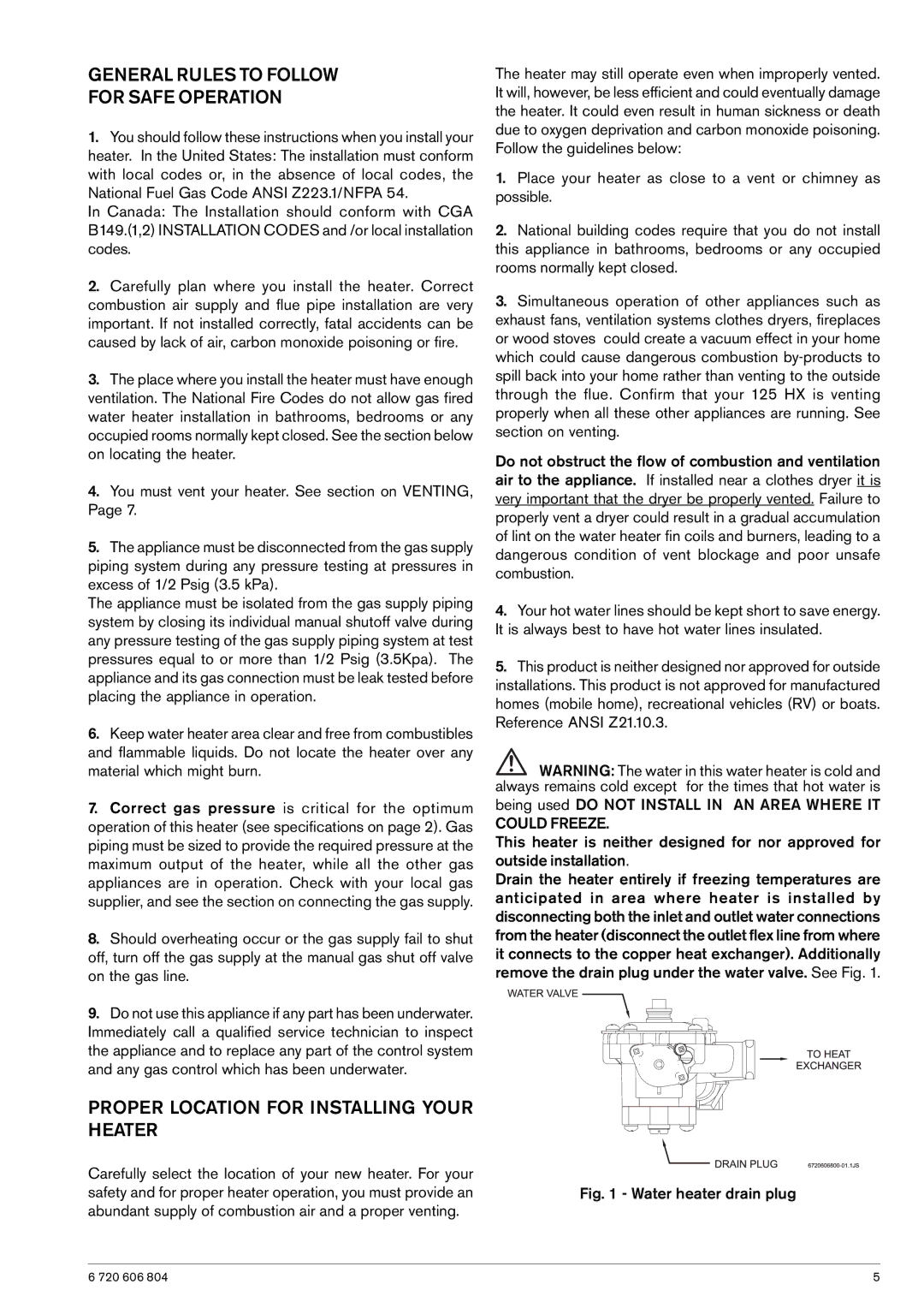 AquaStar 125HX NG, 125HX LP General Rules to Follow For Safe Operation, Proper Location for Installing Your Heater 