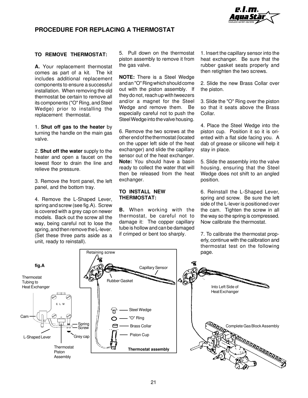 AquaStar 170 VP manual Procedure for Replacing a Thermostat, To Remove Thermostat 