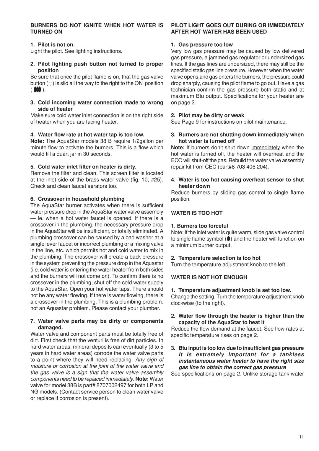 AquaStar 38B LP, 38B NG Burners do not Ignite When HOT Water is Turned on, Water is TOO HOT, Water is not HOT Enough 