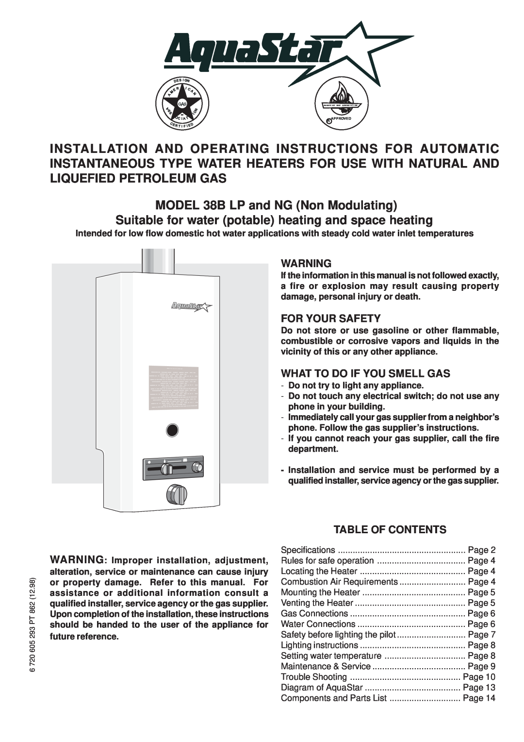AquaStar specifications MODEL 38B LP and NG Non Modulating, Suitable for water potable heating and space heating 