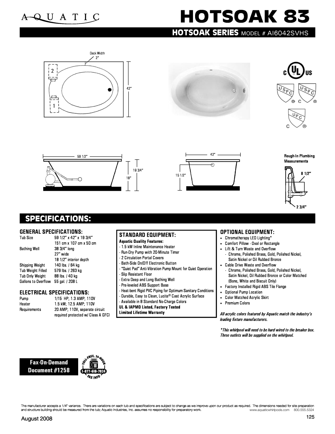 Aquatic specifications hotsoak series Model # ai6042SvHS, Specifications, Fax-On-Demand Document #1258, August 