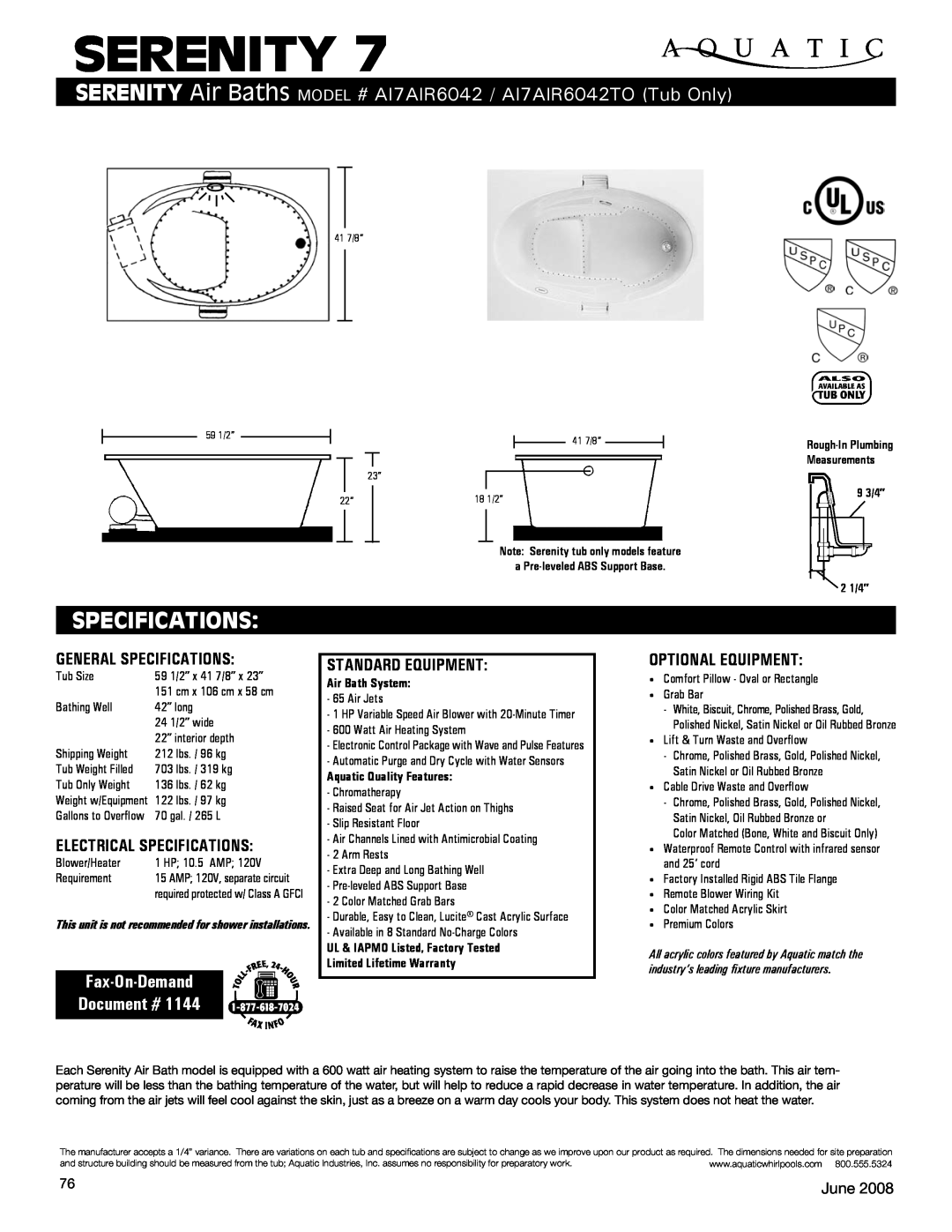 Aquatic specifications Specifications, Serenity Air Baths Model # AI7AIR6042 / AI7AIR6042TO Tub Only, June, 9 3/4” 