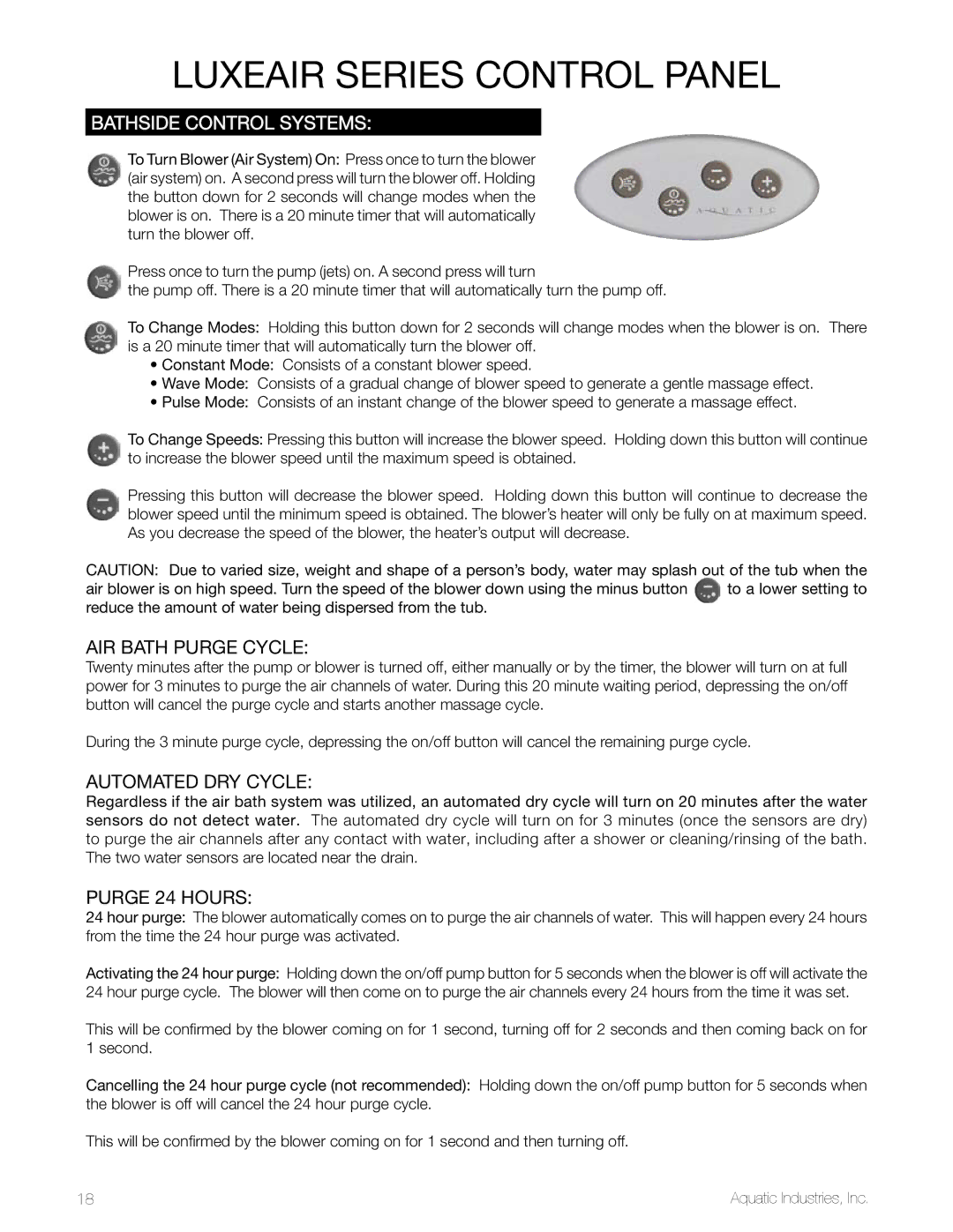 Aquatic LuxeAir Series LuxeAir series Control Panel, BATHside Control Systems, Air Bath Purge Cycle, Automated dry Cycle 