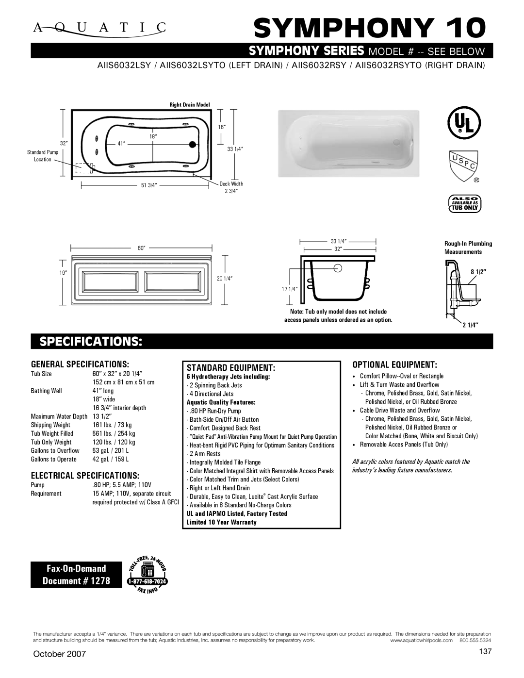 Aquatic None specifications Specifications, Symphony series Model # -- See below, Fax-On-Demand Document # 