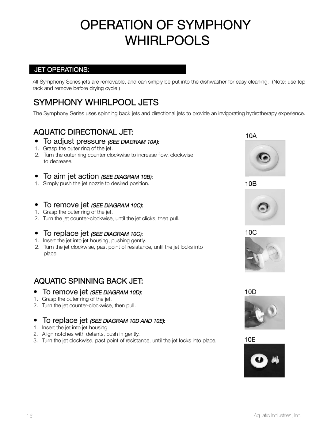 Aquatic SYMPHONY SERIES specifications Operation of Symphony, Jet operations, 10A 10B 10C 10D 10E 